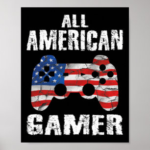 All American Gamer 4th Of July Video Games Boys Te Poster