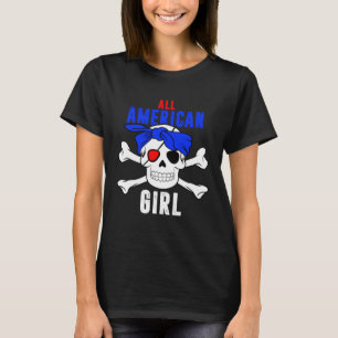 All American Girl 4th of July Pirate Skull USA Fla T-Shirt