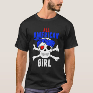 All American Girl 4th of July Pirate Skull USA Fla T-Shirt