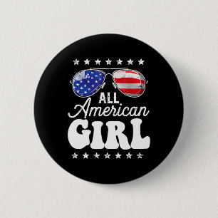 All American Girl 4th Of July Usa Boys Patriotic T 2 Inch Round Button