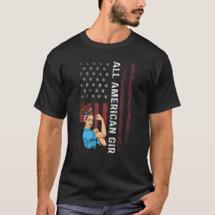 All American Girl Women American Flag 4th Of July T-Shirt