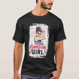 All American Girl Women American Flag 4th Of July T-Shirt