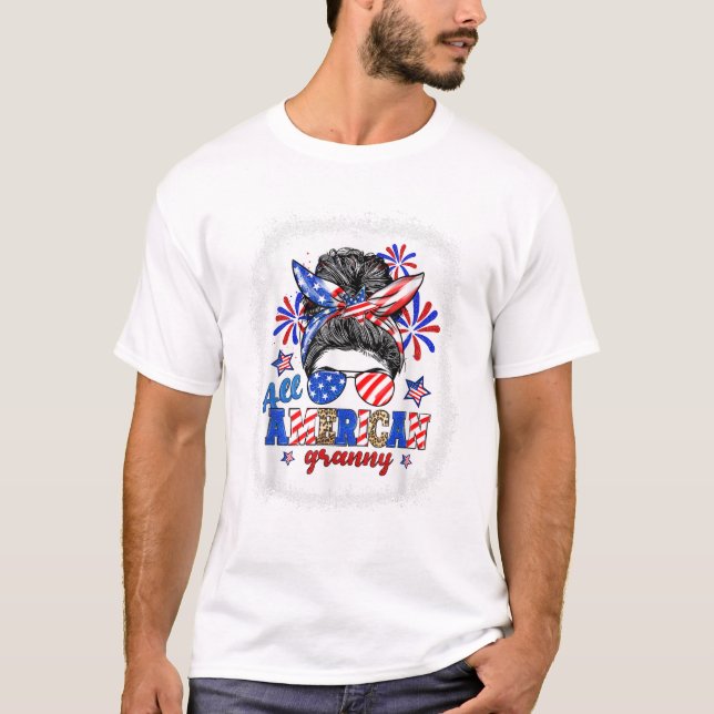 All American Granny Messy Bun T-Shirt (Front)