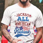 All american husband 4th july patriotic family T-Shirt<br><div class="desc">Celebrate July the fourth with this patriotic t-shirt featuring the wording "All American husband" in red and light blue retro-style fonts over the iconic USA stars and stripes flag. Easily customizable with your name, this t-shirt is perfect for any 4th of July party or family reunion, or even just to...</div>