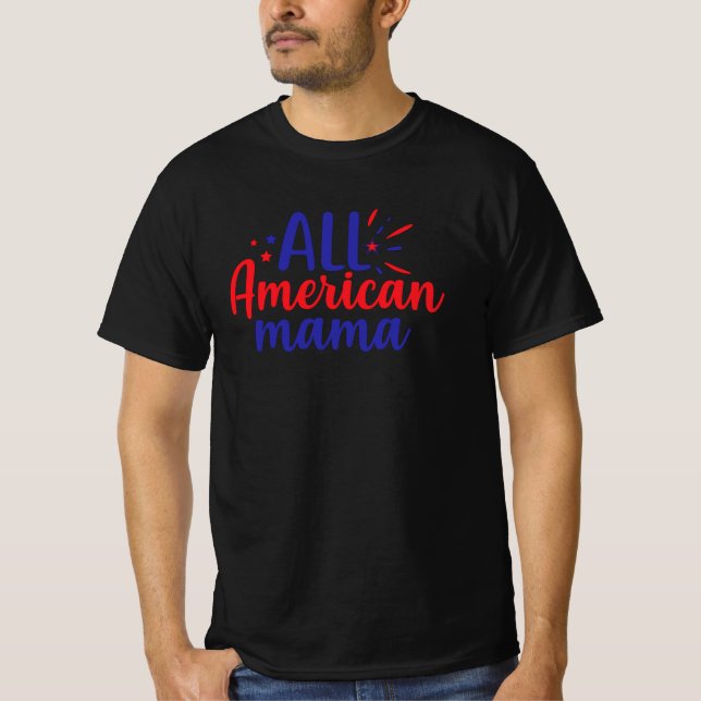 All American Mama T-Shirt (Front)