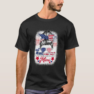 All American Mimi Patriotic 4th Of July Messy Bun  T-Shirt