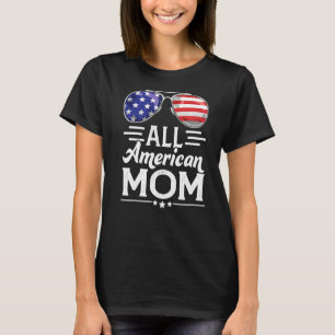 All American Mom 4th Of July Flag Patriotic Mother T-Shirt