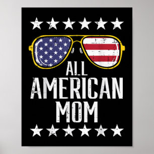 All American Mom 4th Of July Memorial Day Matching Poster