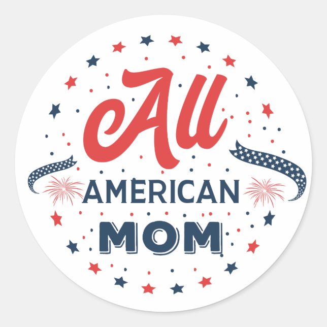 All American Mom Classic Round Sticker (Front)
