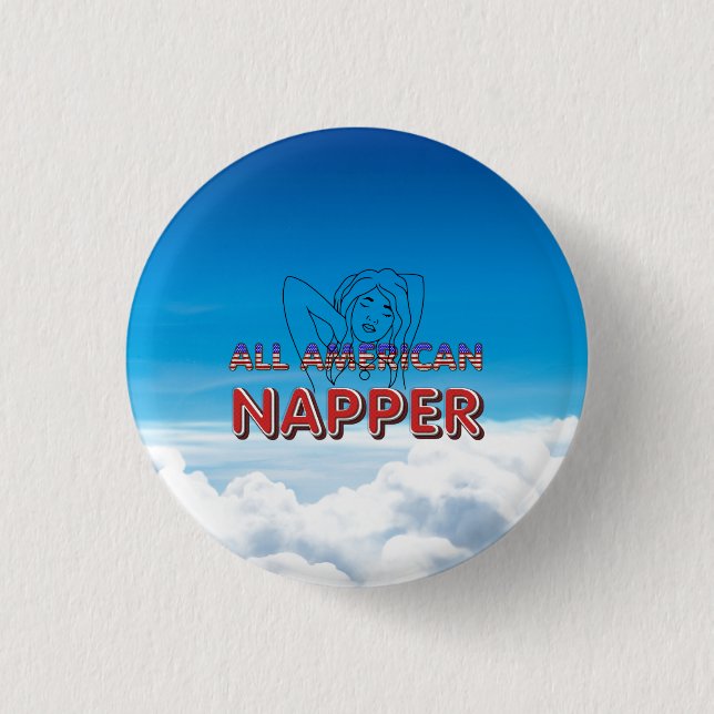 All American Napper 1 Inch Round Button (Front)