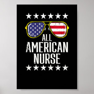 All American Nurse Scrub Memorial Day 4th Of July  Poster