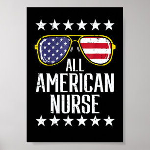 All American Nurse Scrub Memorial Day 4th Of July  Poster
