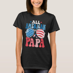 All American Papa Sunglasses 4th of July Family Ma T-Shirt