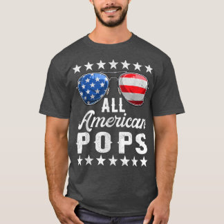 All American Pops Shirts, 4th Of July Matching Out T-Shirt