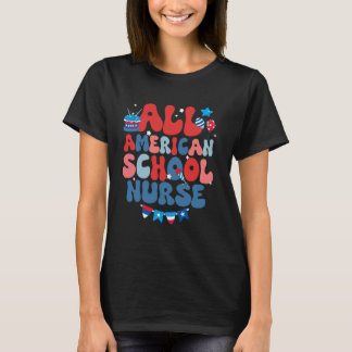 All American School Nurse American Flag 4th of Jul T-Shirt