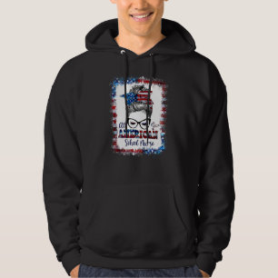 All American School Nurse Messy Bun Patriotic 4th  Hoodie