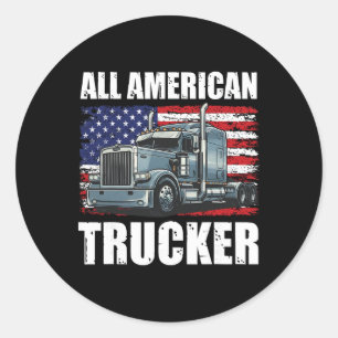 All American Trucker Patriotic Truck Driver Dad 4t Classic Round Sticker