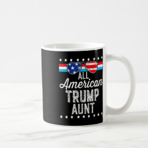 All American Trump Aunt American Flag Sungles Trum Coffee Mug