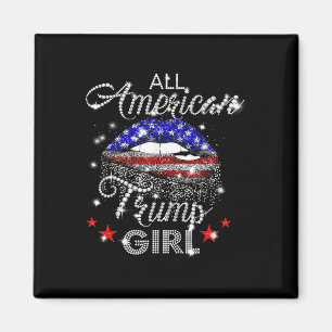 All American Trump Girl Mouth Diamond  Magnet