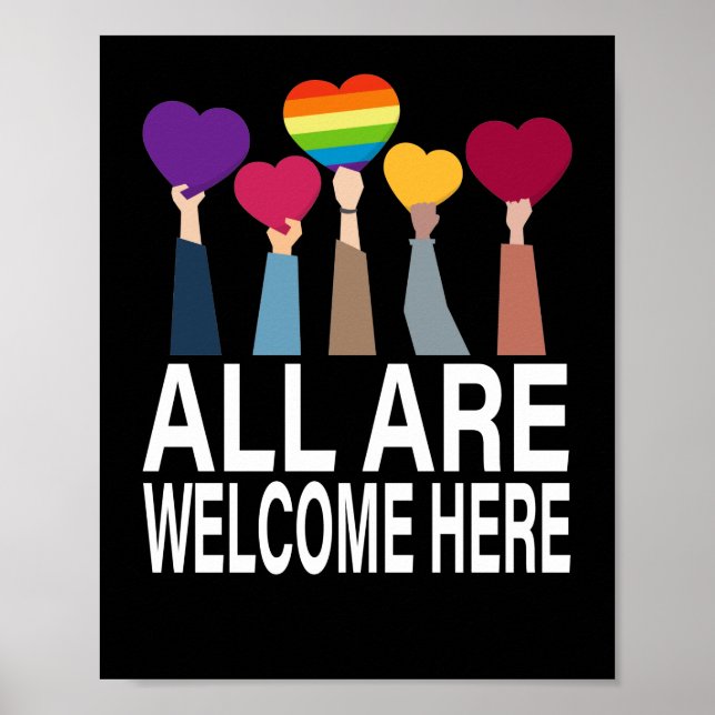 All Are Welcome Here Everyone is welcome here Poster (Front)