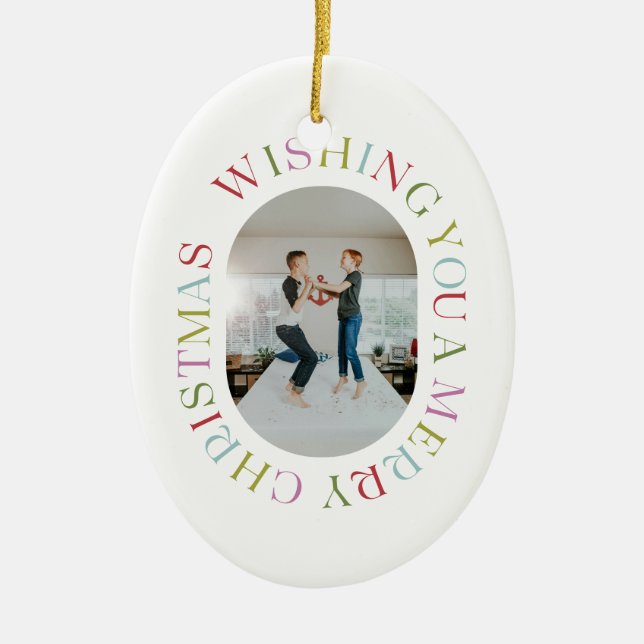 All Around Merry Christmas Colourful Photo Ornamen Ceramic Ornament (Front)