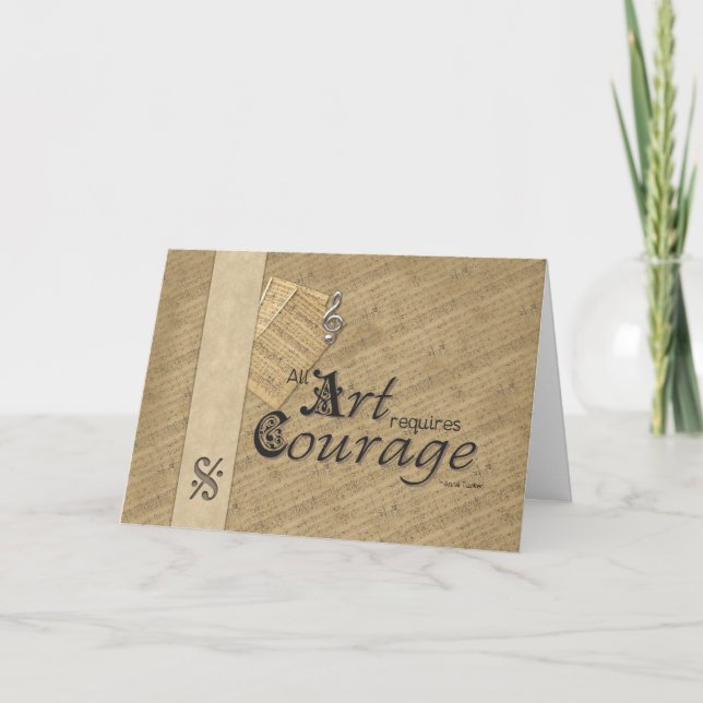 All Art Requires Courage Card (Front)