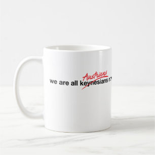 All Austrians Now Mug