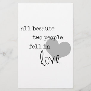all because two people fell in love modern simple stationery