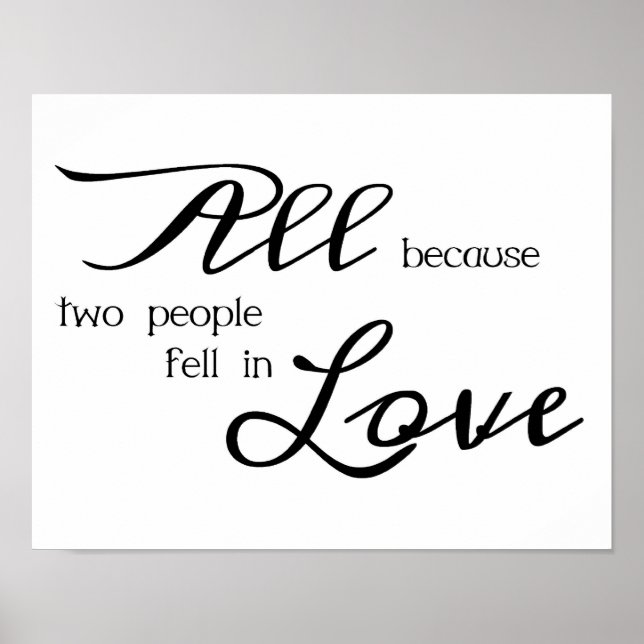 All Because Two People Fell In Love Poster (Front)