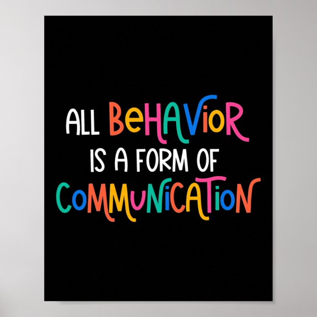 All Behaviour Is A Form Of Communication Autism Aw Poster (Front)