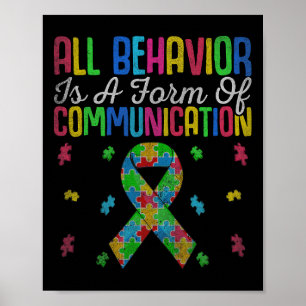 All Behaviour Is A Form Of Communication Autism Sp Poster