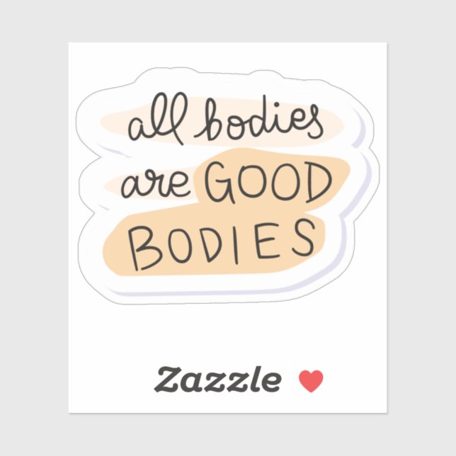 All Bodies are good Bodies Body Positivity (Sheet)