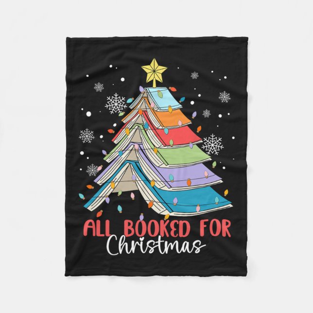 All Booked For Christmas Book Christmas Tree Light Fleece Blanket (Front)
