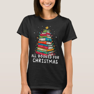 All Booked For Christmas Book Christmas Tree Light T-Shirt