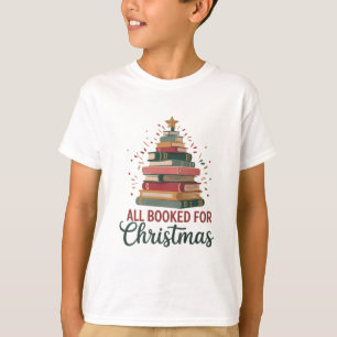 All Booked for Christmas Book Tree Xmas Teacher  T-Shirt