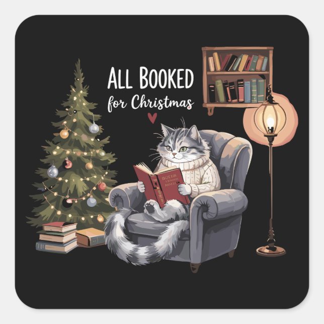 All Booked for Christmas Bookish Cat Winter Readin Square Sticker (Front)
