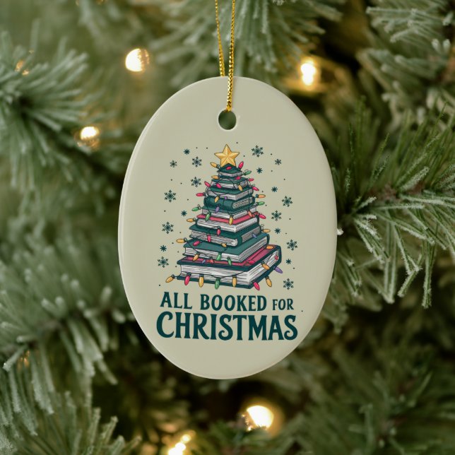 All Booked For Christmas Gift for Librarian Lover Ceramic Ornament (Tree)