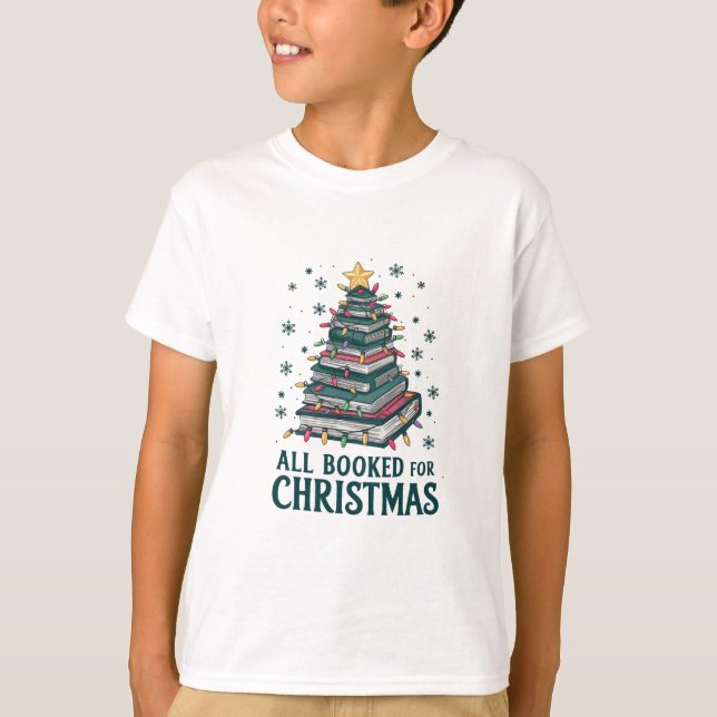 All Booked For Christmas Gift for Librarian Lover T-Shirt (Front)