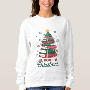 All Booked For Christmas Librarian Book Lover Tree Sweatshirt