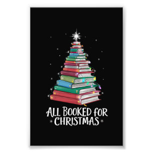 All Booked For Christmas Librarian Xma Book Lovers Photo Print