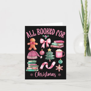 All Booked For Christmas Pink Xmas  Card
