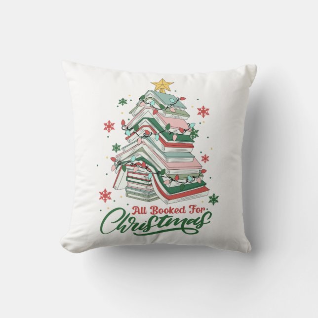 All Booked For Christmas Throw Pillow (Front)