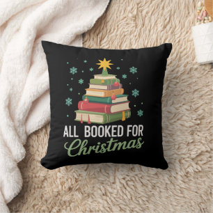 All Booked For Christmas Tree Books Teacher Xmas Throw Pillow