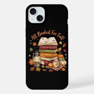 All Booked for Fall Autumn Cozy Reading Bookworm iPhone 15 Plus Case