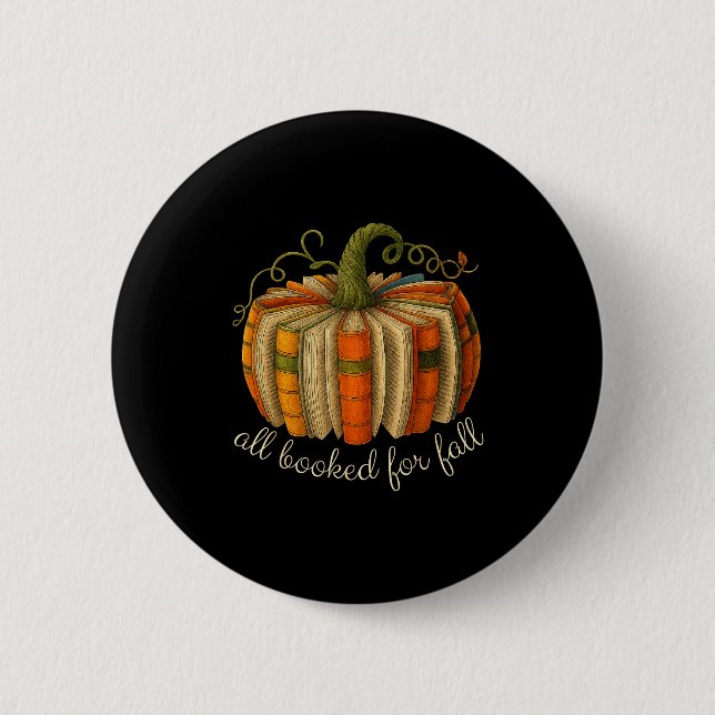 All Booked For Fall Book Pumpkin Reading Halloween 2 Inch Round Button (Front)