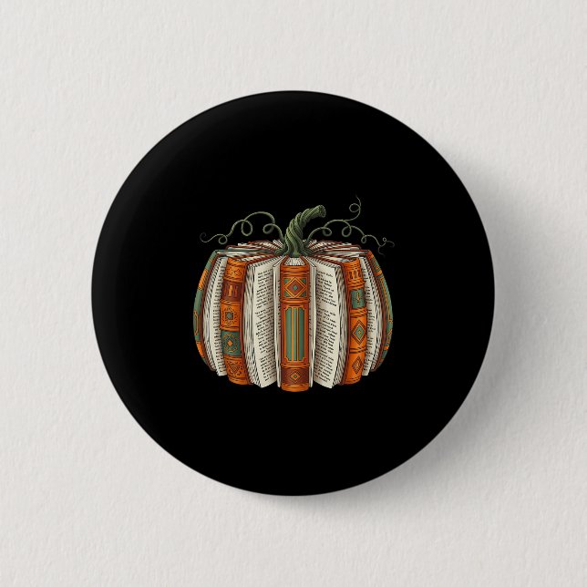 All Booked For Fall Pumpkin Autumn Librarians Teac 2 Inch Round Button (Front)