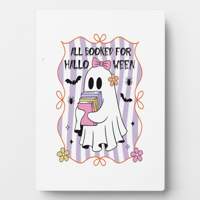 All Booked For Halloween  Teacher Ghost Plaque (Front)