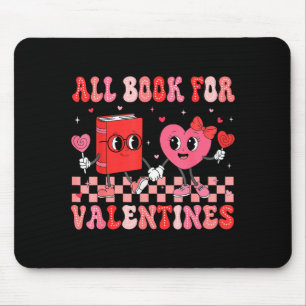 All Booked For Valentine Book Librarian Teacher Wo Mouse Pad