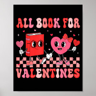 All Booked For Valentine Book Librarian Teacher Wo Poster