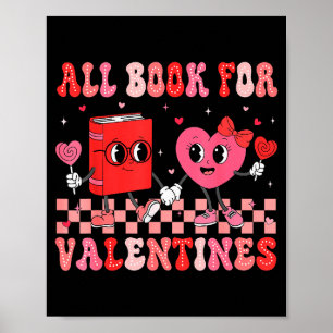 All Booked For Valentine Book Librarian Teacher Wo Poster